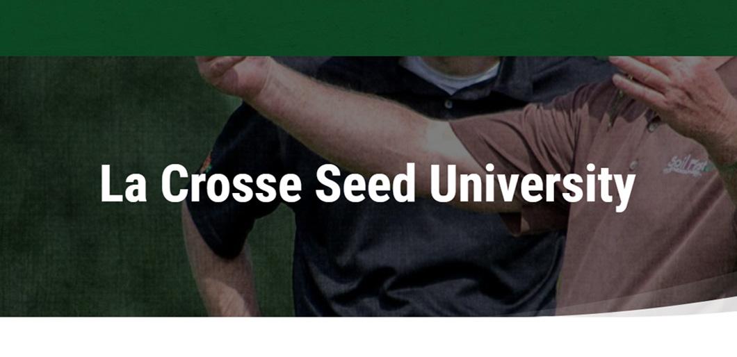 Resources at La Crosse Seed University